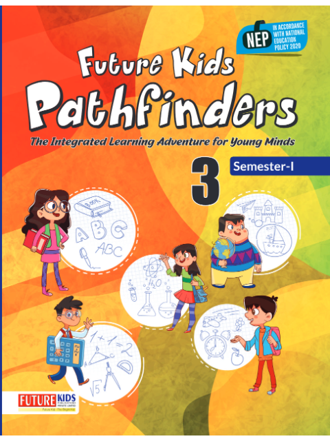 Future Kids Pathfinders Class-3 (Sem-1)