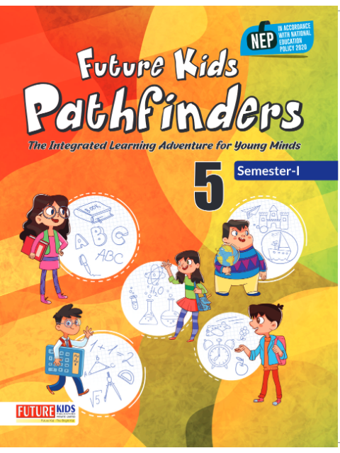 Future Kids Pathfinders Class-5 (Sem-1)