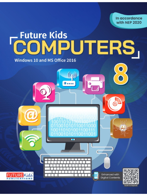 Future Kids Computers Class 8