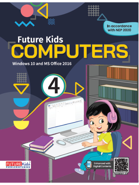 Future Kids Computers Class 4