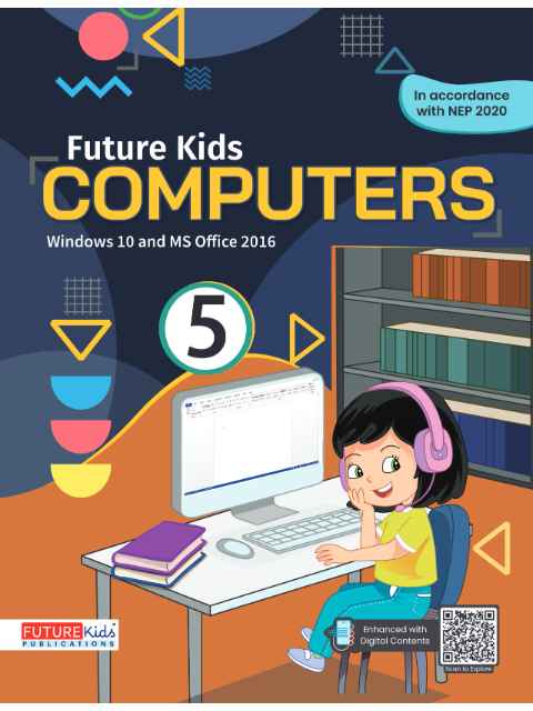 Future Kids Computers Class 5