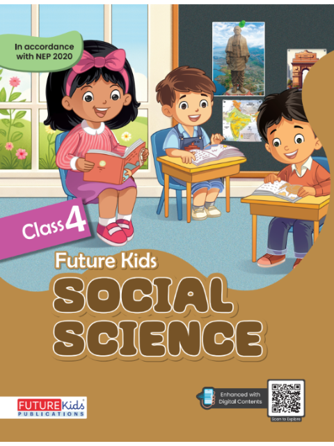 Future Kids Social Science Class 4