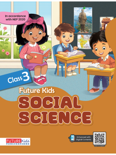 Future Kids Social Science Class 3