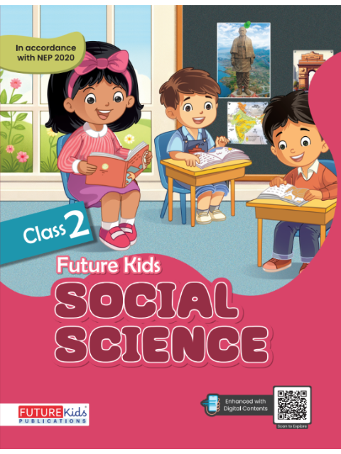 Future Kids Social Science Class 2