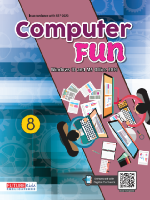 Computer Fun Class 8