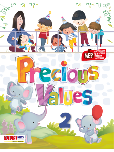 Precious Values For Class 2