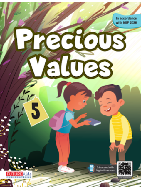 Precious Values For Class 5