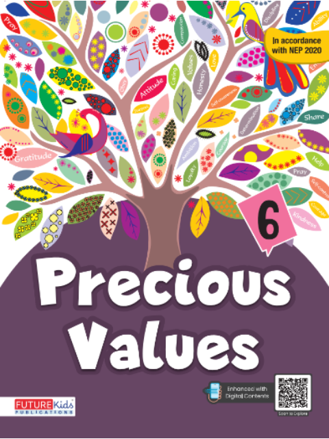 Precious Values For Class 6