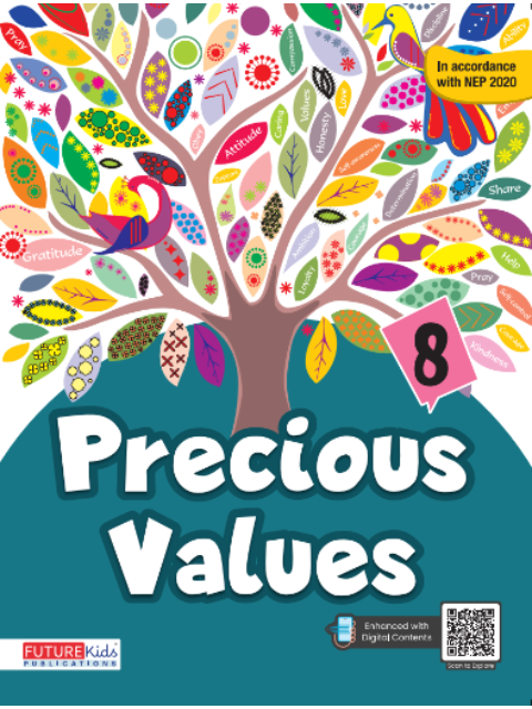 Precious Values For Class 8