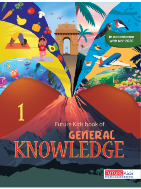 Future Kids Book Of General Knowledge Class 1