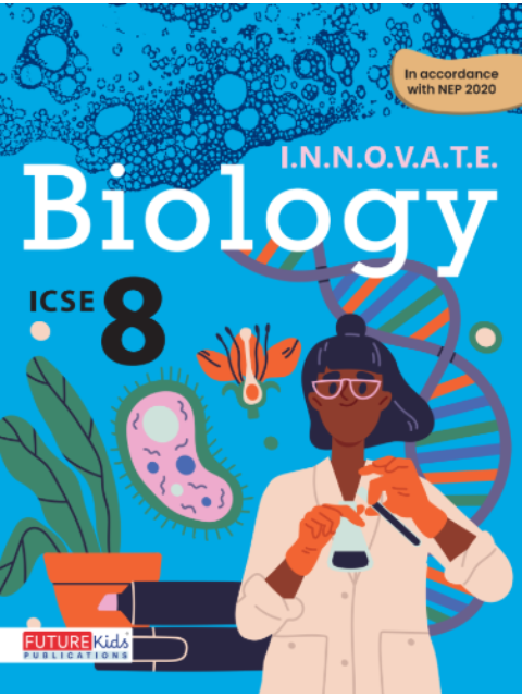 Biology For Class 8 (Icse Edition)