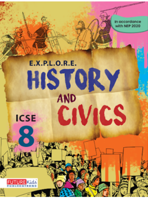 History & Civics For Class 8 (Icse Edition)