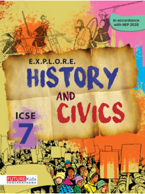 History And Civics For Class 7 (Icse Edition)