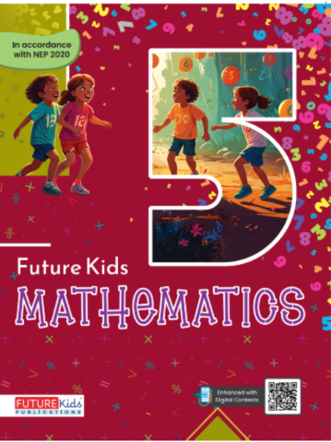 Future Kids Mathematics For Class 5