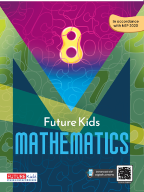 Future Kids Mathematics For Class 8