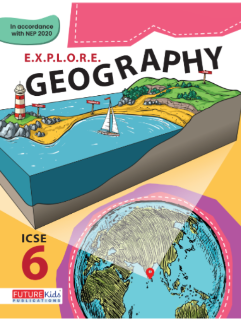 Icse Geography For Class 6