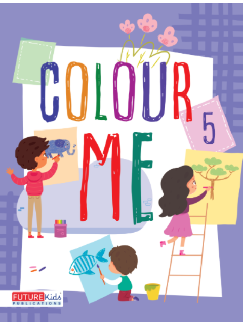 Colour Me For Class 5