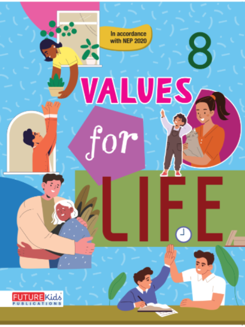 Values For Life For Class 8