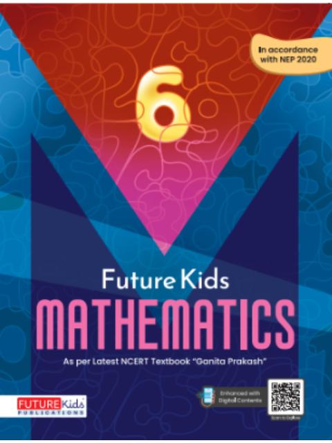 Future Kids Mathematics For Class 6