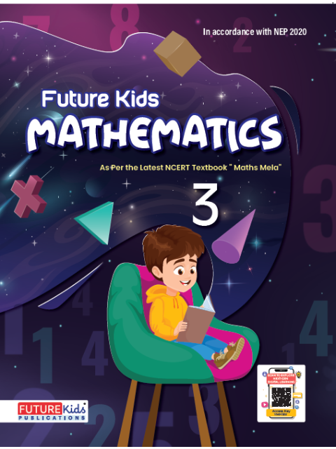 Future Kids Mathematics For Class 3 | Future Kids Publication Pvt. Ltd.