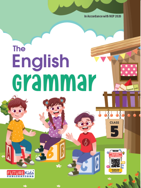The English Grammar Class 5 | Future Kids Publication Pvt. Ltd.