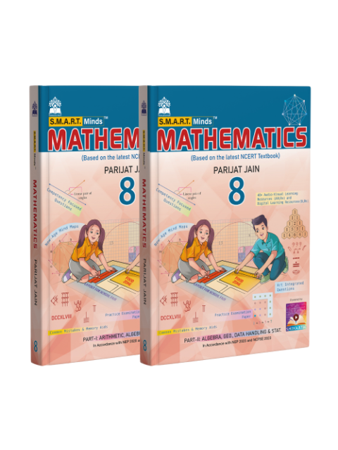 S.m.a.r.t. Minds Mathematics Class 8 (Part 1 & 2) | Cbse 2026–27 ...